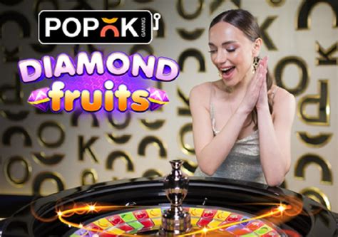 Diamond Fruits Popok Gaming PokerStars